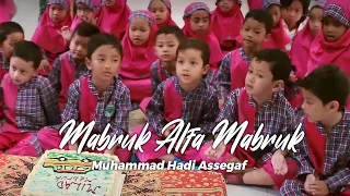 Download Muhammad Hadi Assegaf - Mabruk Alfa Mabruk (Official Lyric Video) MP3