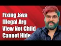 Fixing java lang IllegalArgumentException View is Not a Child Cannot Hide