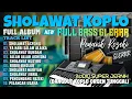 Download Lagu SHOLAWAT VIRAL PENARIK REZEKI DARI SEGALA PENJURU TERBARU 2025 | SHOLAWAT MERDU SEJUK DANGDUT KOPLO