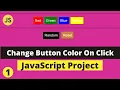 How to change button color on Click in javascript Js Project