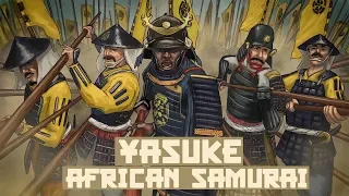 Download Yasuke: Story of the African Samurai in Japan MP3