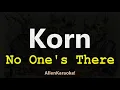 Download Lagu Korn - No One's There (Karaoke)