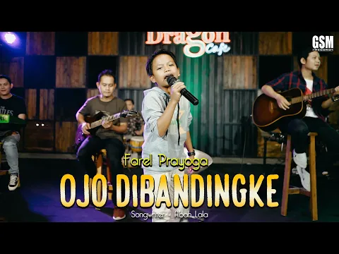Download MP3 Ojo Dibandingke (Wong Ko Ngene Kok Dibanding Bandingke) -  Farel Prayoga I Official Music Video