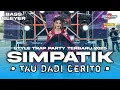 Download Lagu DJ TAU DADI CERITO TRAP PARTY SIMPATIK STYLE TERBARU - WEJANGAN DEVARINA INDRA