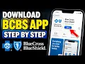 How to download Blue Cross Blue Shield app for eligibility checks - Step By Step
