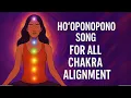 Lagu Ho'oponopono lied voor alle chakra-uitlijning | Energiegenezing en balans voor het hele lichaam