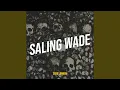 Download Lagu Saling Wade