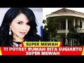 Lagu RUMAH RITA SUGIARTO SUPER MEWAH - berita selebriti terbaru hari ini