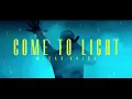 Download Lagu Micah Ariss - Come to Light (Official Music Video)