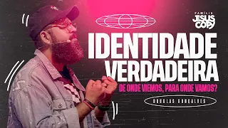 IDENTIDADE VERDADEIRA | Douglas Gonçalves