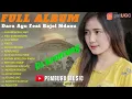 Download Lagu Dara Ayu Feat Bajol Ndanu Full Album | Haruskah Aku Mati DJ Kentrung