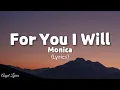 Download Lagu For You I Will Monica | Angel Lyrics