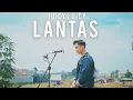 Download Lagu LANTAS (COVER ARVIAN DWI) - JUICY LUICY