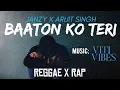Lagu BAATON KO TERI | JANZY X ARIJIT SINGH | VITI VIBES | REGGAE X RAP