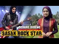 ROCK SASAK DEDARE BIDENG ROCK STAR LOMBOK