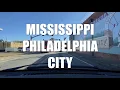 DRIVING TOUR MISSISSIPPI PHILADELPHIA CITY World Apart From Pennsylvania s Philly DARK PAST