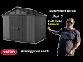 KETER STRONGHOLD 10x8 Complete Full Build New Shed Build Part 3