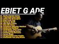 Download Lagu Ebiet G Ade Full Album Terpopuler 2025 | Lagu Kenangan Sepanjang Masa