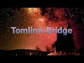 Download Lagu Tomline-Bridge(Official music)