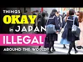 Download Lagu Things Okay in Japan but Illegal Around the World
