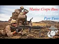 Ep 56 USMC Marine Corps Base Camp Pendleton Part Two Recon Jack