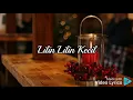 Lilin Lilin Kecil (Lyric) ~ Chrisye