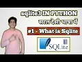 Python SQLite3 - What is SQLite3 and Relational database In Hindi