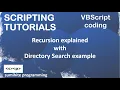 VBScript Tutorial Recursion in VBScript Browse folders Directory search filesystemobject