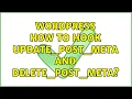 Wordpress How to hook update - post