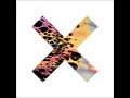 The XX - Crystalised (Edu Imbernon Remix)