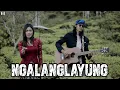Ngalanglayung - Hendy Restu (Versi Akustik Gitar) Cover by Silvi Risviani