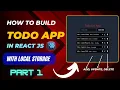 Build a Todo List App with React Tailwind CSS LocalStorage Full Beginner Tutorial