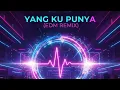Download Lagu Hazreen Amreena – Yang Ku Punya (EDM Remix) | Dance with Emotions MP3