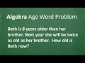 Algebra AGE WORD PROBLEM - Let s solve it step-by-step
