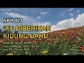 Lagu NKB 021 - 'KU DIBERIKAN KIDUNG BARU