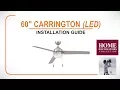 60 Carrington LED Ceiling Fan Installation Guide