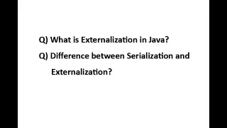 What is Externalization in Java Serialization VS Externalization 2024
