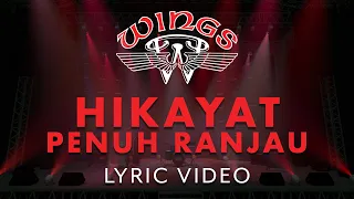 Download Wings - Hikayat Penuh Ranjau (Official Lyric Video) MP3