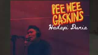 Download PEE WEE GASKINS - HADAPI DUNIA ( COVER SLOW ) MP3