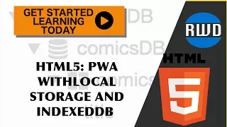 HTML5 How to Build Progressive Web Apps with Local Storage and IndexedDB