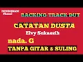 Download Lagu BACKINGTRACK CATATAN DUSTA ELVY SUKAESIH Karaoke Tanpa Vokal@DEDIROSADI