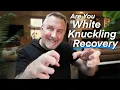 Are You White Knuckling Through Recovery? - Relax Your Tension