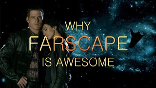 Download Why FARSCAPE is AWESOME MP3