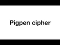 Pigpen cipher explained in 30 seconds