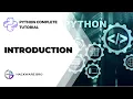 Python Complete Tutorial - Introduction For Cybersecurity Hackware Bro