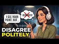 DON T Say I Disagree How to Agree Disagree Politely in English l A2-B1