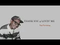 Download Lagu THANK YOU 4 LOVIN' ME ~ Paul Partohap (LirikTerjemahan)