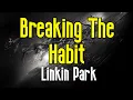 Download Lagu Breaking The Habit (KARAOKE) | Linkin Park