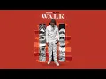 Kodak Black - Walk [Clean]