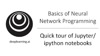 Quick Tour of Notebooks C1W2L17